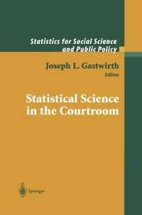 Imagen de portada: Statistical Science in the Courtroom 1st edition 9780387989976