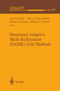 Cover image: Structured Adaptive Mesh Refinement (SAMR) Grid Methods 1st edition 9780387989211
