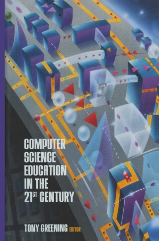 Cover image: Computer Science Education in the 21st Century 1st edition 9780387988818