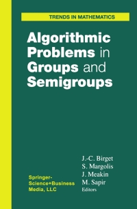 Imagen de portada: Algorithmic Problems in Groups and Semigroups 1st edition 9780817641306