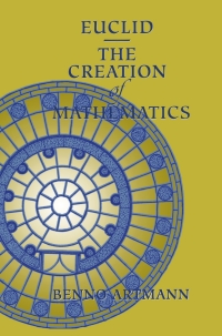 Titelbild: Euclid—The Creation of Mathematics 9781461271345