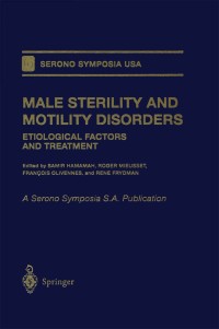 Cover image: Male Sterility and Motility Disorders 1st edition 9780387986739