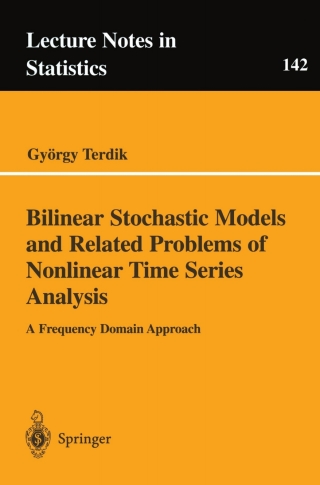 Cover image: Bilinear Stochastic Models and Related Problems of Nonlinear Time Series Analysis 9780387988726