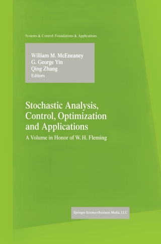表紙画像: Stochastic Analysis, Control, Optimization and Applications 1st edition 9781461217848