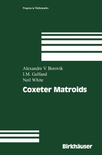 Titelbild: Coxeter Matroids 9780817637644