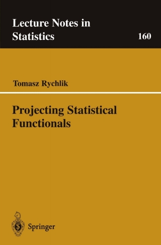 Titelbild: Projecting Statistical Functionals 9780387952390
