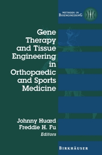 Cover image: Gene Therapy and Tissue Engineering in Orthopaedic and Sports Medicine 1st edition 9780817640712