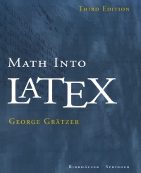 Cover image: Math into LaTeX 3rd edition 9780817641313