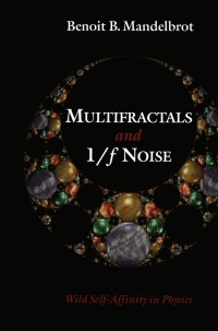 صورة الغلاف: Multifractals and 1/ƒ Noise 9781461274346