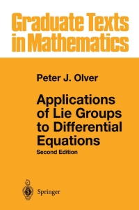 صورة الغلاف: Applications of Lie Groups to Differential Equations 2nd edition 9780387940076