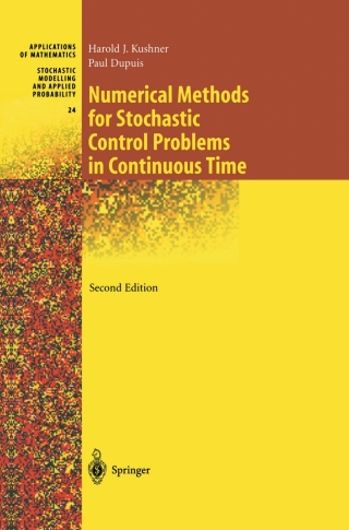 Cover image: Numerical Methods for Stochastic Control Problems in Continuous Time 2nd edition 9781461265313