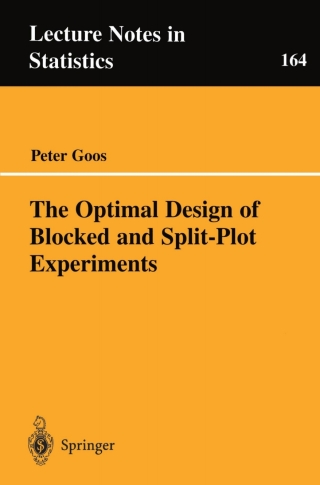 Imagen de portada: The Optimal Design of Blocked and Split-Plot Experiments 9780387955155