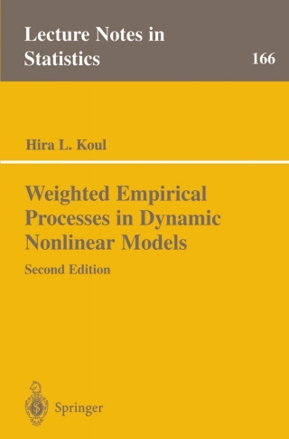 Cover image: Weighted Empirical Processes in Dynamic Nonlinear Models 2nd edition 9780387954769