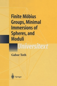 表紙画像: Finite Möbius Groups, Minimal Immersions of Spheres, and Moduli 9781461265467