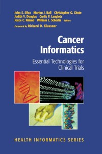 Cover image: Cancer Informatics 1st edition 9780387953281