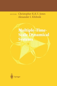 Imagen de portada: Multiple-Time-Scale Dynamical Systems 1st edition 9781461301172