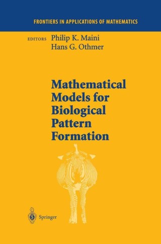 Cover image: Mathematical Models for Biological Pattern Formation 1st edition 9780387951034