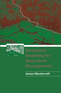Cover image: Simulation Modeling for Watershed Management 9780387988931