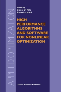 Imagen de portada: High Performance Algorithms and Software for Nonlinear Optimization 1st edition 9781402075322