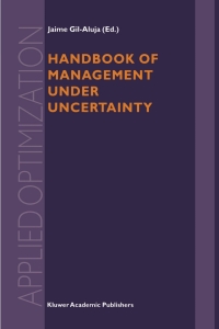 Imagen de portada: Handbook of Management under Uncertainty 1st edition 9781461302858