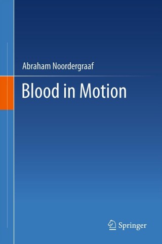 صورة الغلاف: Blood in Motion 9781461400042