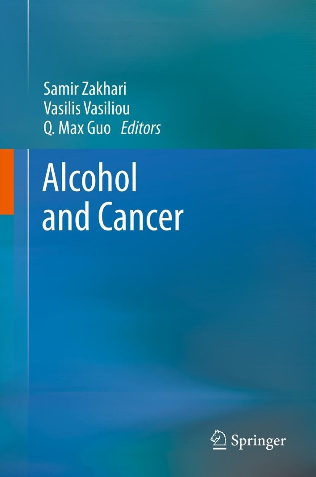 Alcohol and Cancer 1st Edition