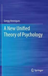 Cover image: A New Unified Theory of Psychology 9781461400578