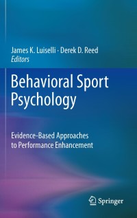 Imagen de portada: Behavioral Sport Psychology 1st edition 9781461400691