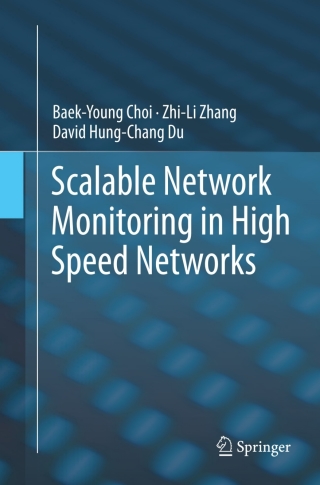 Imagen de portada: Scalable Network Monitoring in High Speed Networks 9781461401186