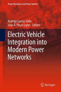 Omslagafbeelding: Electric Vehicle Integration into Modern Power Networks 9781461401339