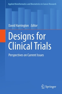Cover image: Designs for Clinical Trials 9781461401391