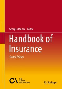 Cover image: Handbook of Insurance 2nd edition 9781461401544