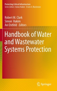 Cover image: Handbook of Water and Wastewater Systems Protection 1st edition 9781461401889