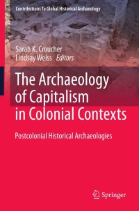 Cover image: The Archaeology of Capitalism in Colonial Contexts 9781461401919