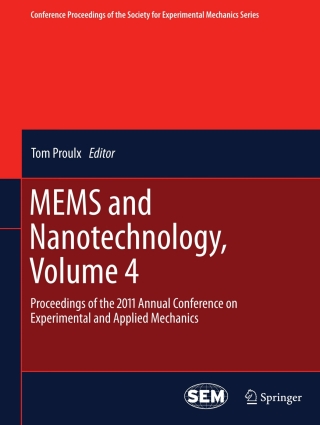 Cover image: MEMS and Nanotechnology, Volume 4 1st edition 9781461402091