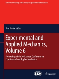 Immagine di copertina: Experimental and Applied Mechanics, Volume 6 1st edition 9781461402213