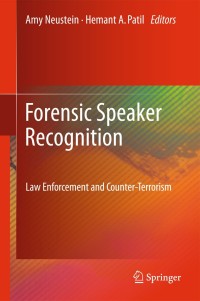 Immagine di copertina: Forensic Speaker Recognition 1st edition 9781461402626