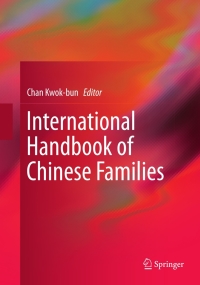 Imagen de portada: International Handbook of Chinese Families 9781461402657
