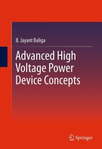 Cover image: Advanced High Voltage Power Device Concepts 9781461402688