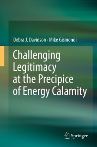 Titelbild: Challenging Legitimacy at the Precipice of Energy Calamity 9781461402862