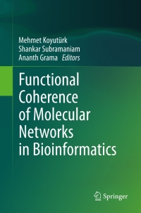 Cover image: Functional Coherence of Molecular Networks in Bioinformatics 9781461403197