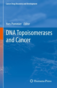Imagen de portada: DNA Topoisomerases and Cancer 9781461403227