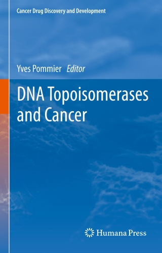 Cover image: DNA Topoisomerases and Cancer 9781461403227