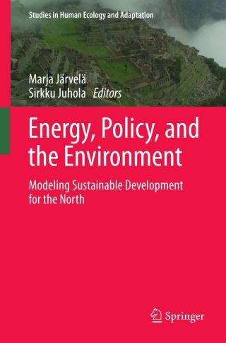 Cover image: Energy, Policy, and the Environment 9781461403494