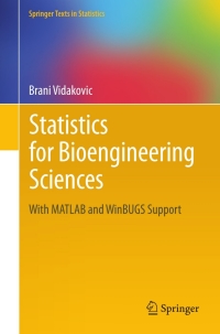 Cover image: Statistics for Bioengineering Sciences 9781461403937