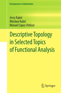 Titelbild: Descriptive Topology in Selected Topics of Functional Analysis 9781461430032