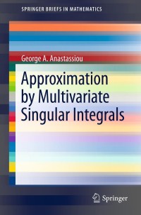 Imagen de portada: Approximation by Multivariate Singular Integrals 9781461405887