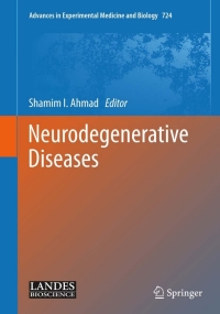 表紙画像: Neurodegenerative Diseases 1st edition 9781461406525