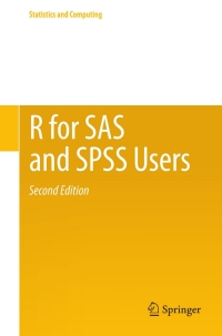 表紙画像: R for SAS and SPSS Users 2nd edition 9781461406846
