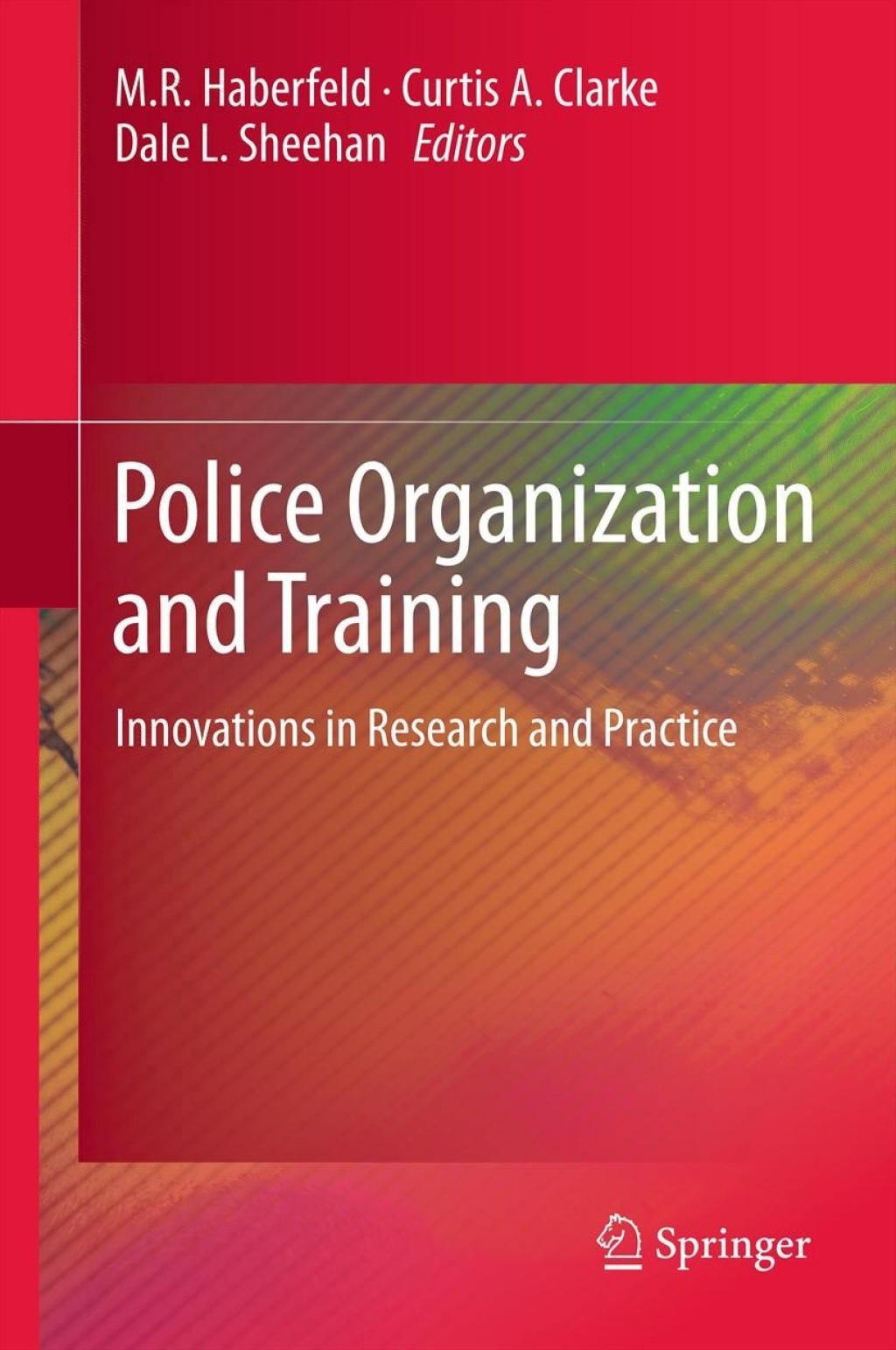 ISBN 9781461407447 product image for Police Organization and Training - 1st Edition (eBook Rental) | upcitemdb.com